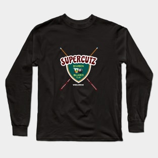 SUPERCUTZ BOURBON AND BILLIARDS CLUB Long Sleeve T-Shirt